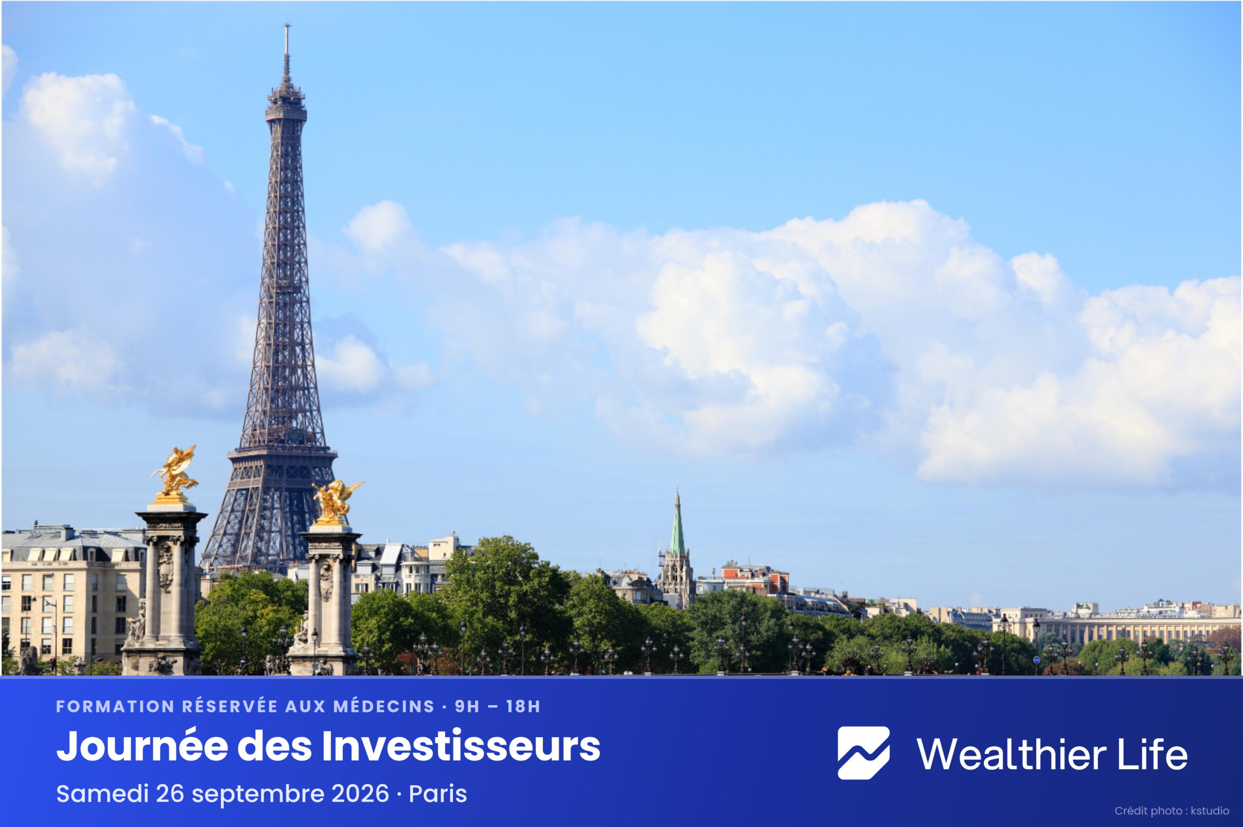 Journée des Investisseurs Wealthier Life, formation investissement médecin, investir bourse et immobilier pour médecin, créer SELARL, holding médecin, comptabilité médecin